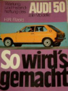 so wirds gemacht_audi50